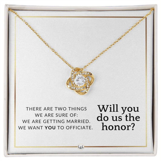 Officiant Proposal - For Female Officiant - Will you do us the honor - Elegant White and Gold Wedding Theme