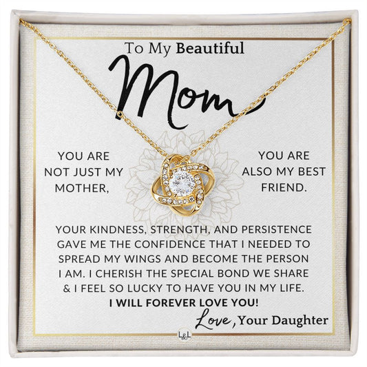 Gift for Mom - My Best Friend - To My Mother, From Daughter - A Beautiful Women's Pendant Necklace - Great For Mother's Day, Christmas, or Her Birthday - Liliana and Liam