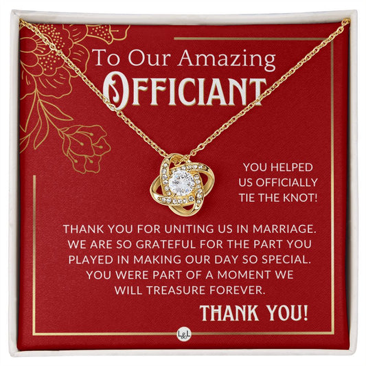 Gratitude and Appreciation - Elegant Knot Pendent Necklace - Gift For Female Wedding Officiant, Pastor - Red and Gold Theme - Liliana and Liam