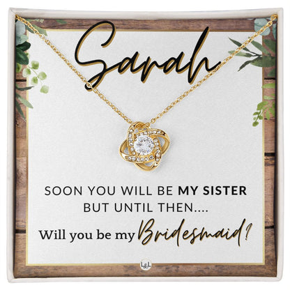 Bridesmaid Proposal, Custom Name - Will You Be My Bridesmaid, Sister in Law - Wedding Party , Rustic and Wood Wedding Theme