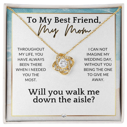 Mom, Will You Walk Me Down The Wedding Aisle, Give Me Away Proposal, Mother of the Bride Gift , Beach and Destination Wedding Theme - Liliana and Liam