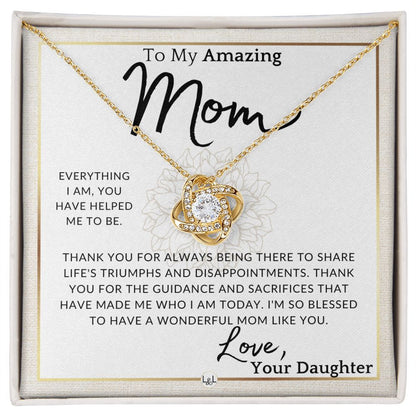 Gift for Mom - You Helped Me - To My Mother, From Daughter - A Beautiful Women's Pendant Necklace - Great For Mother's Day, Christmas, or Her Birthday - Liliana and Liam