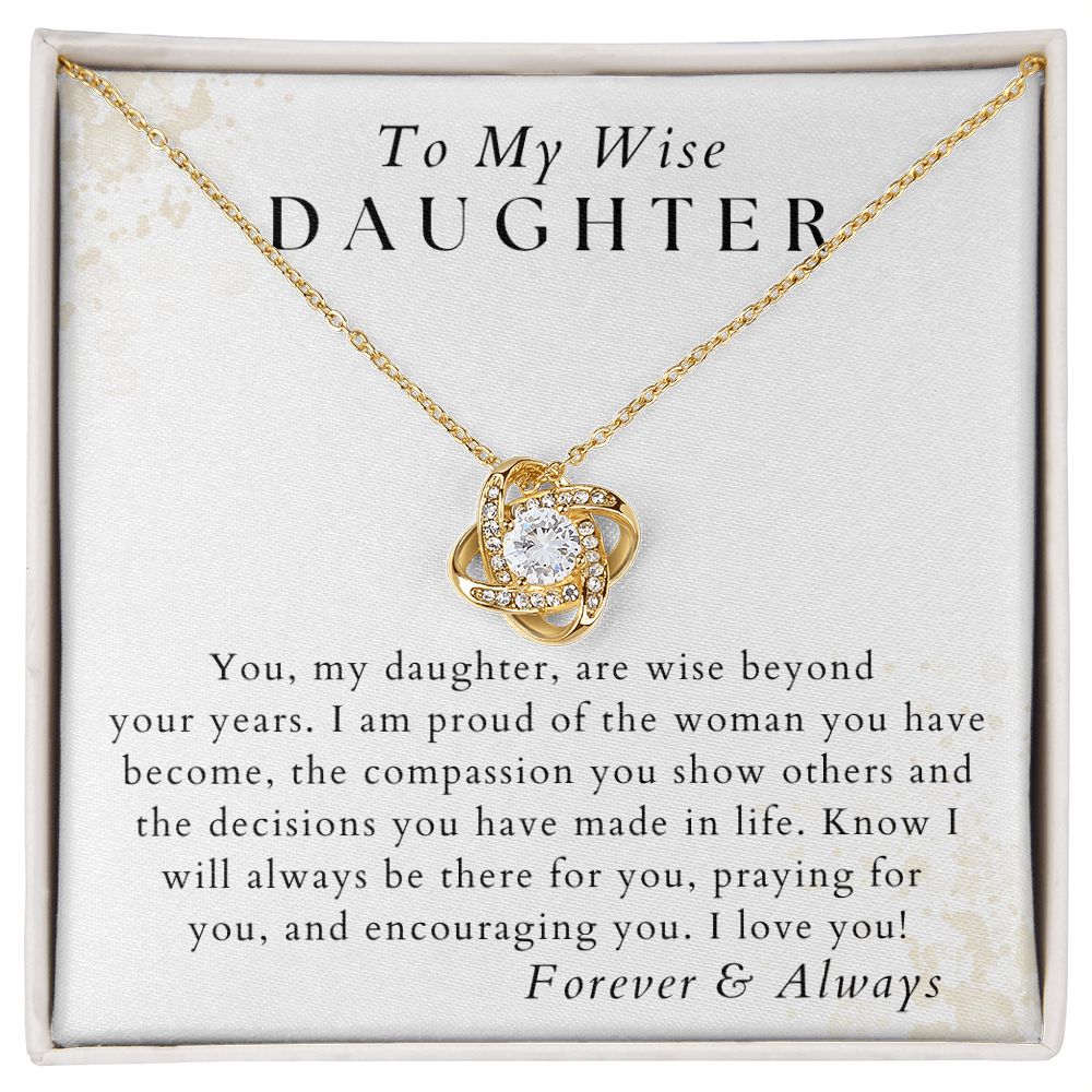 Wise Beyond Your Years - To My Wise Daughter - From Mom, Dad, Parents - Christmas Gifts, Birthday Gift for Her, Graduation