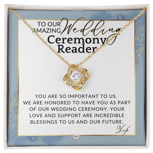 Wedding Ceremony Reader - Great Thank You Gift From Bride and Groom - Gratitude & Appreciation , Dusty Blue And Gold Wedding Theme - Liliana and Liam