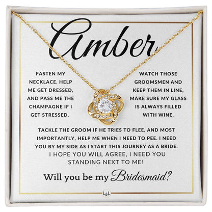 Bridesmaid Proposal - Wedding Party Necklace - Gift From Bride - Need You By My Side - Custom Name - Elegant White and Gold Wedding Theme