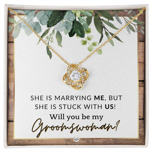Groomswoman Proposal - Gift From Groom - Will You Be My Groomswoman - Wedding Party Accessories , Rustic and Wood Wedding Theme - Liliana and Liam