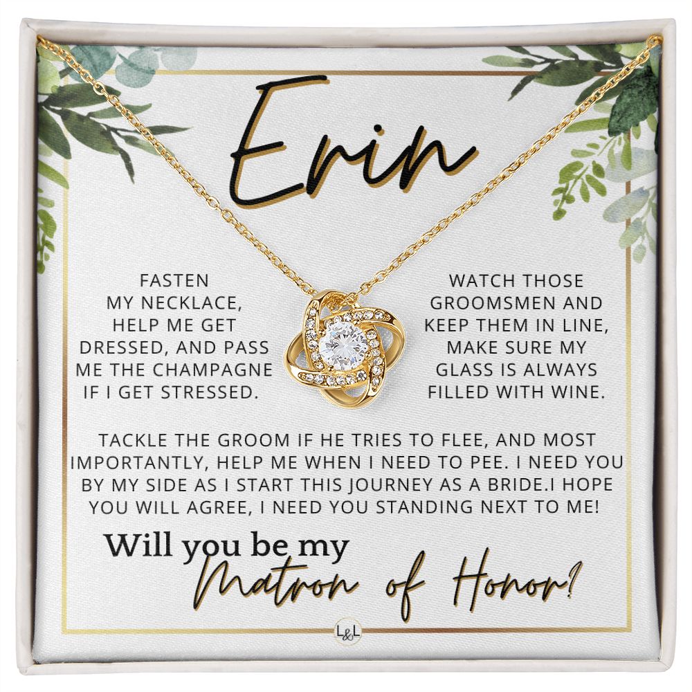 Matron of Honor Proposal Gift, Custom Name, Be My MOH Gift From Bride, Need You, Wedding Party , White and Green, Eucalyptus Wedding