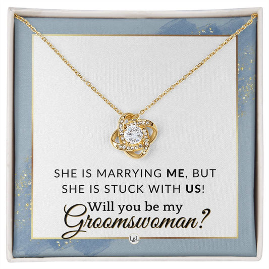 Groomswoman Proposal - Gift From Groom - Will You Be My Groomswoman - Wedding Party Accessories , Dusty Blue And Gold Wedding Theme - Liliana and Liam