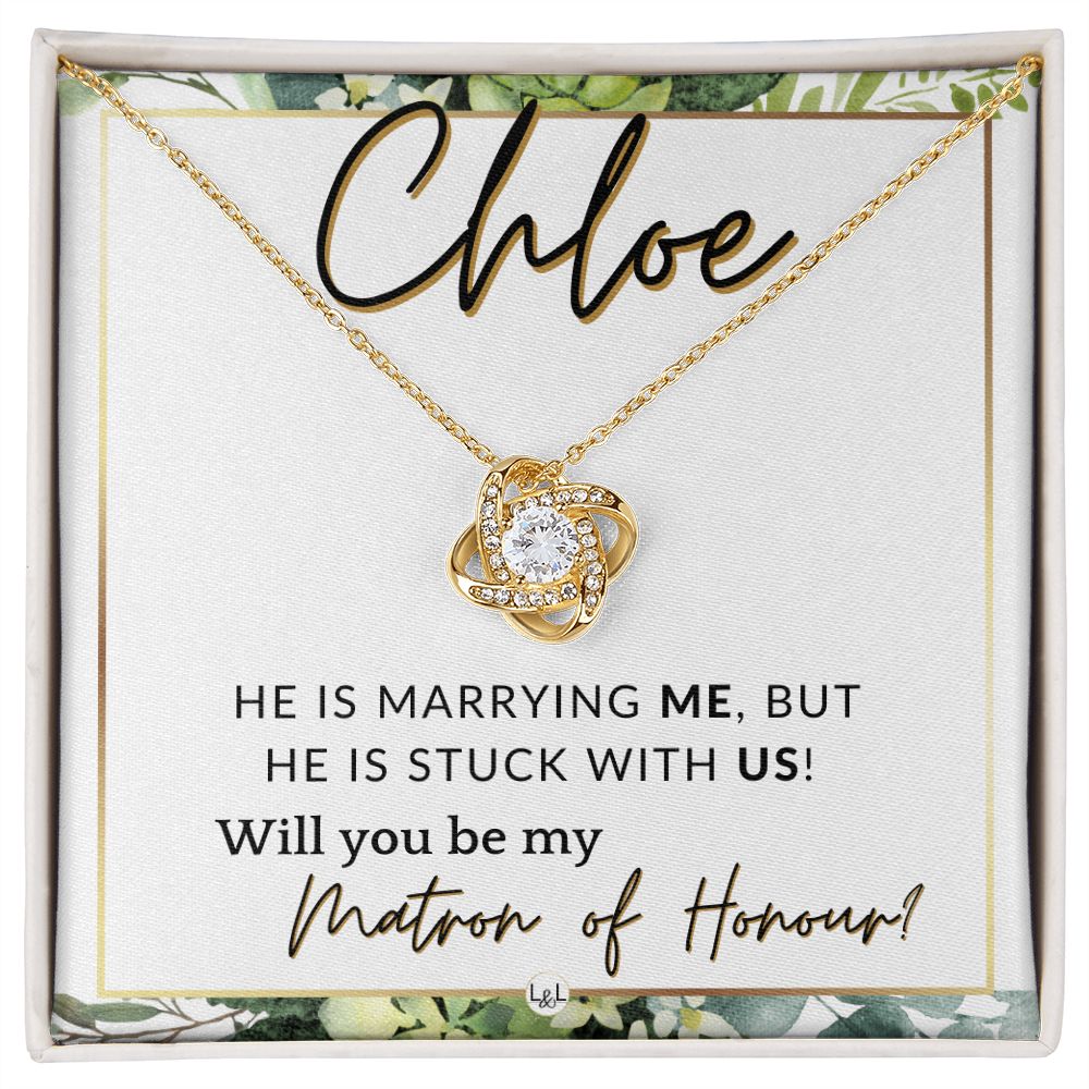 Matron of Honour Proposal Gift, Custom Name - Unique Be My MOH Gift From Bride - Stuck With Us , White and Green, Eucalyptus Wedding