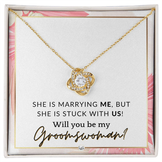 Groomswoman Proposal - Gift From Groom - Will You Be My Groomswoman - Wedding Party Accessories , Pink Floral and Boho Wedding Theme - Liliana and Liam
