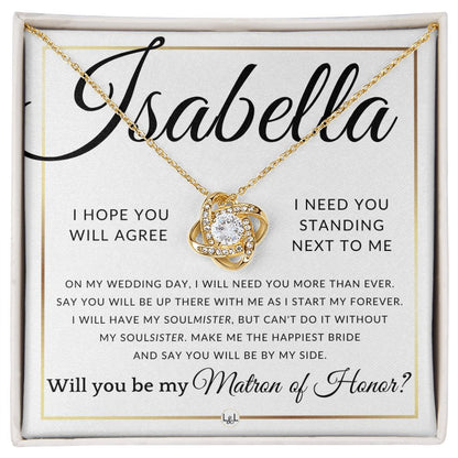 Matron of Honor Proposal - Wedding Party Necklace - Gift From Bride - Say You Will Be By My Side - Custom Name - Elegant White and Gold Wedding Theme