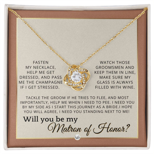 Matron of Honor Proposal Gift - Unique Be My MOH Gift From Bride - I Need You - Wedding Party , Terracotta, Rust And Gold Wedding Theme - Liliana and Liam