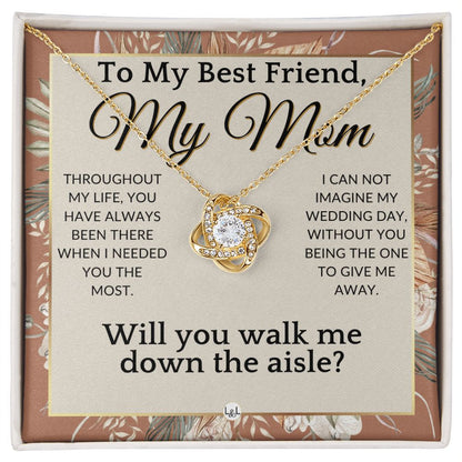 Mom, Will You Walk Me Down The Wedding Aisle, Give Me Away Proposal, Mother of the Bride Gift , Terracotta, Rust And Gold Wedding Theme - Liliana and Liam