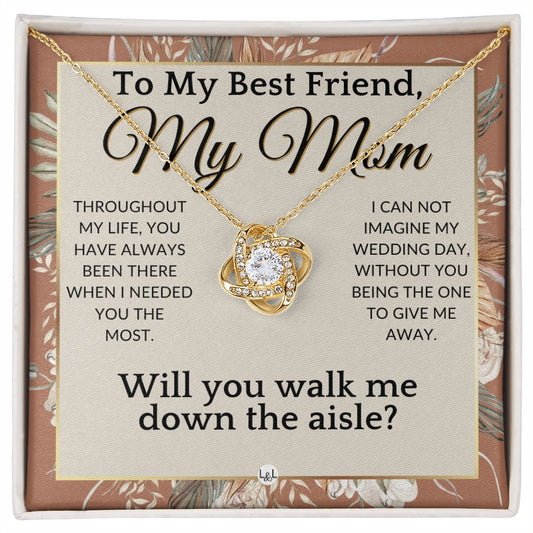 Mom, Will You Walk Me Down The Wedding Aisle, Give Me Away Proposal, Mother of the Bride Gift , Terracotta, Rust And Gold Wedding Theme - Liliana and Liam