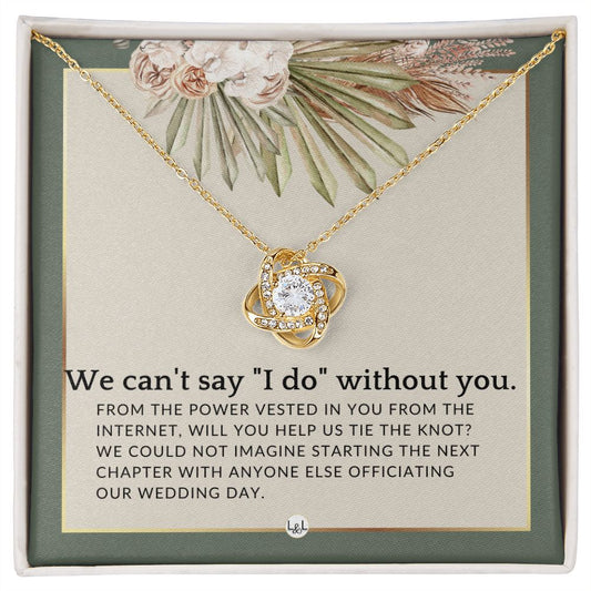 Wedding Officiant Proposal - From The Power Vested In You From The Internet - Female Officiant , Sage Green & Boho Wedding Theme - Liliana and Liam