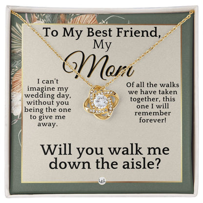 Mom, Please Walk Me Down The Wedding Aisle - Give Me Away Proposal, Mother of the Bride Gift , Sage Green & Boho Wedding Theme