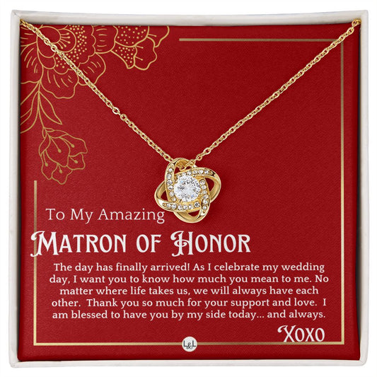 Matron of Honor Thank You Gift - On My Wedding Day MOH Gift From Bride - Wedding Party Accessory Necklace - Red and Gold Wedding Theme - Liliana and Liam