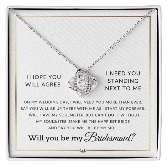 Bridesmaid Proposal - Wedding Party Necklace - Gift From Bride - Say You Will Be By My Side - Elegant White and Gold Wedding Theme