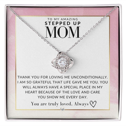 Stepped Up Mom Gift - Truly Loved - Present for Stepmom or Stepmother - Great For Mother's Day, Christmas, Her Birthday, Or As An Encouragement Gift - Liliana and Liam