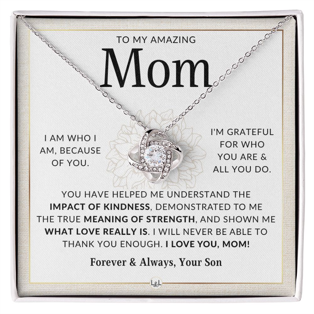 Who I Am - Gift for Your Mom, From Her Son