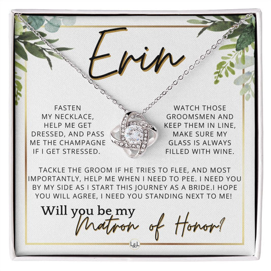 Matron of Honor Proposal Gift, Custom Name, Be My MOH Gift From Bride, Need You, Wedding Party , White and Green, Eucalyptus Wedding