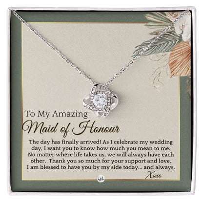 Maid of Honour Gift - On My Wedding Day - Great Wedding Party Thank You Gift From The Bride , Sage Green & Boho Wedding Theme - Liliana and Liam