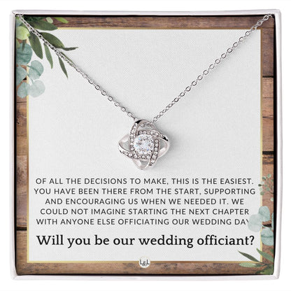 Wedding Officiant Proposal - Female Wedding Officiant, Pastor, Celebrants - Of All The Decisions , Rustic and Wood Wedding Theme - Liliana and Liam