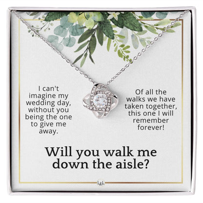 Will You Walk Me Down The Aisle - Give Me Away Proposal From The Bride - Of All The Walks Taken , White and Green, Eucalyptus Wedding - Liliana and Liam