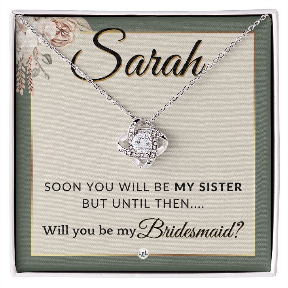 Bridesmaid Proposal, Custom Name - Will You Be My Bridesmaid, Sister in Law - Wedding Party , Sage Green & Boho Wedding Theme