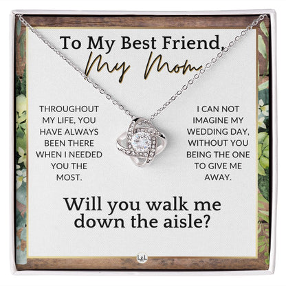 Mom, Will You Walk Me Down The Wedding Aisle, Give Me Away Proposal, Mother of the Bride Gift , Rustic and Wood Wedding Theme - Liliana and Liam