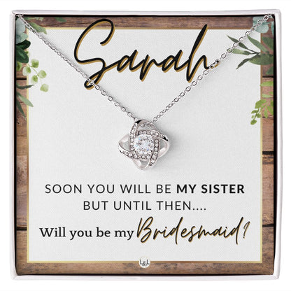 Bridesmaid Proposal, Custom Name - Will You Be My Bridesmaid, Sister in Law - Wedding Party , Rustic and Wood Wedding Theme