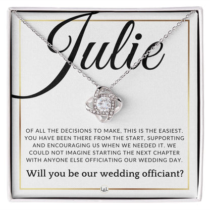 Wedding Officiant Proposal - Of All The Decisions - Custom Name - Elegant White and Gold Wedding Theme