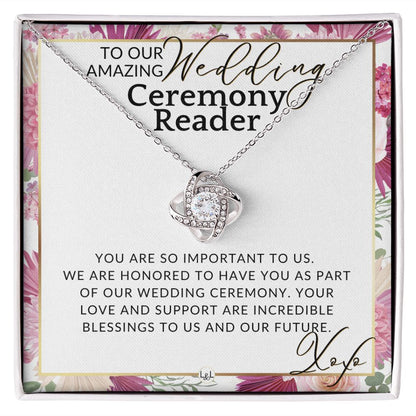 Wedding Ceremony Reader - Great Thank You Gift From Bride and Groom - Gratitude & Appreciation , Pink Floral and Boho Wedding Theme - Liliana and Liam