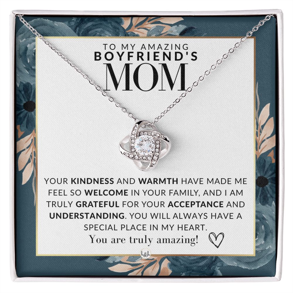 Boyfriend's Mom Gift - Your Kindness and Warmth - Great For Mother's Day, Christmas, Her Birthday, Or As An Encouragement Gift