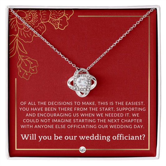 Wedding Officiant Proposal - Female Wedding Officiant, Pastor, Celebrants - Of All The Decisions Necklace - Red and Gold Wedding Theme - Liliana and Liam