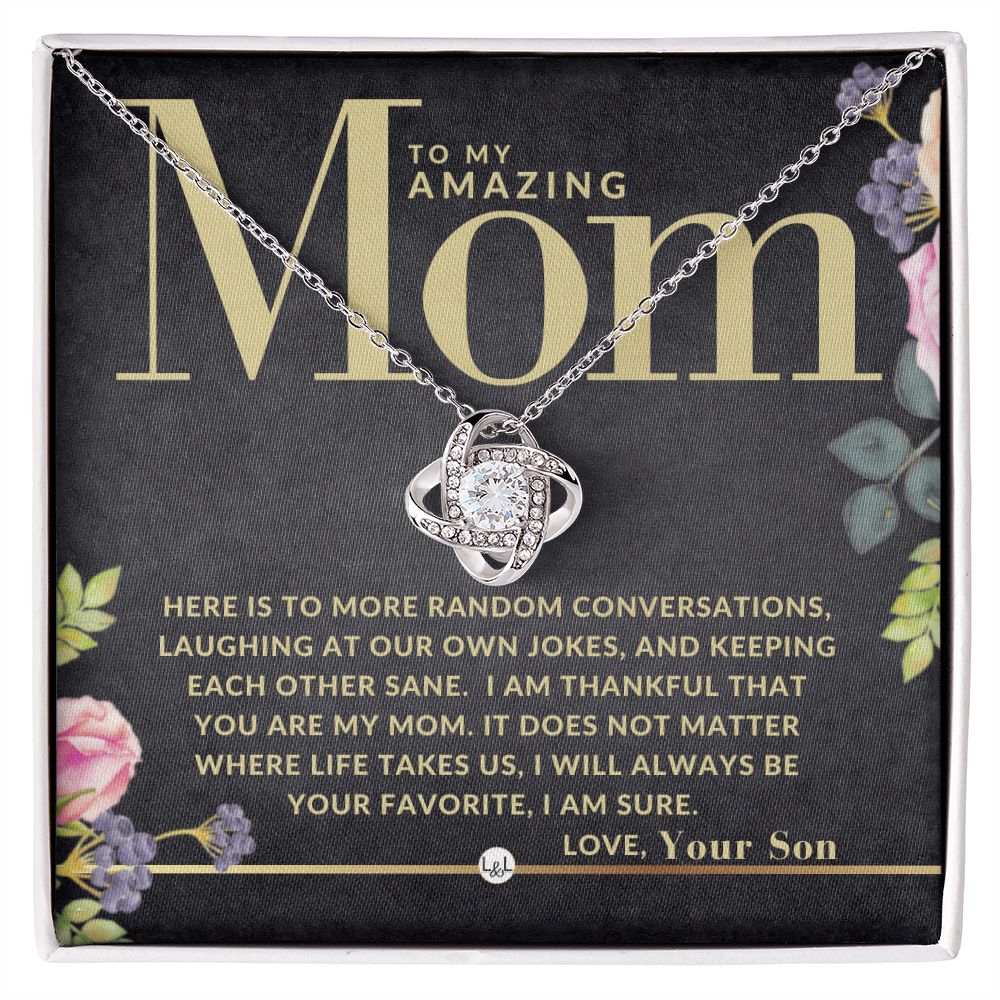 Gift For An Amazing Mom, From Son - Present for A Mother From Her Son - Great For Mother's Day, Christmas, Her Birthday, Or As An Encouragement Gift