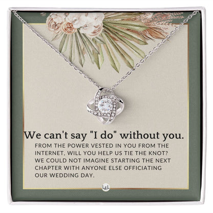 Wedding Officiant Proposal - From The Power Vested In You From The Internet - Female Officiant , Sage Green & Boho Wedding Theme - Liliana and Liam