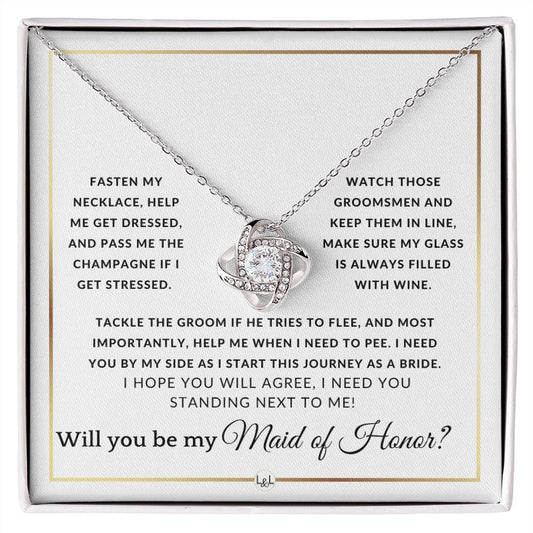 Maid of Honor Proposal - Wedding Party Necklace - Gift From Bride - Need You By My Side - Elegant White and Gold Wedding Theme