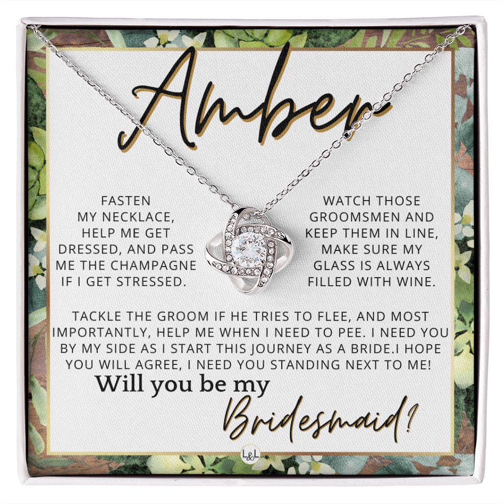 Bridesmaid Proposal, Custom Name- Wedding Party Jewelry Accessories From Bride - Will You Be , Rustic and Wood Wedding Theme
