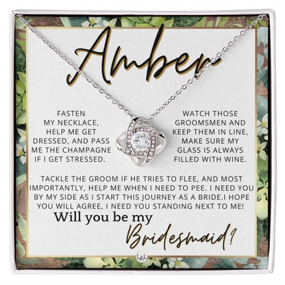 Bridesmaid Proposal, Custom Name- Wedding Party Jewelry Accessories From Bride - Will You Be , Rustic and Wood Wedding Theme
