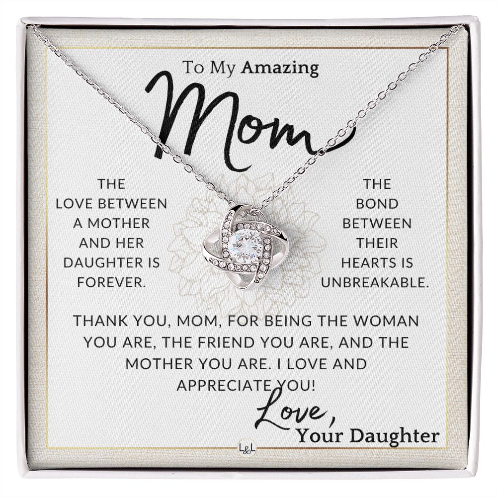 Gift for Mom - Unbreakable - To My Mother, From Daughter - A Beautiful Women's Pendant Necklace - Great For Mother's Day, Christmas, or Her Birthday