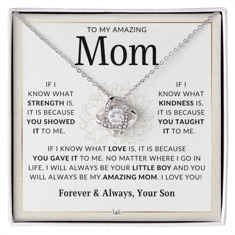 Because You - Gift for Your Mom, From Her Son