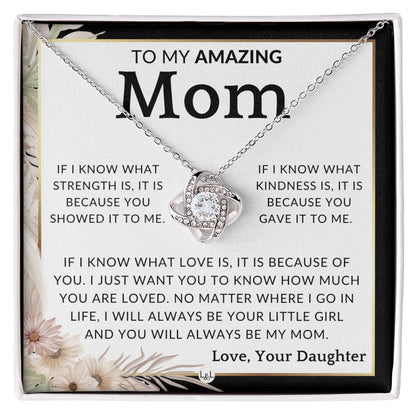 Gift for Mom - Because You - To Mother, From Daughter - Beautiful Women's Pendant Necklace - Great For Mother's Day, Christmas, or Her Birthday