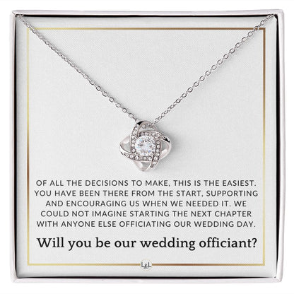 Wedding Officiant Proposal - Of All The Decisions - Elegant White and Gold Wedding Theme - Liliana and Liam