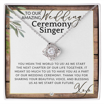 Wedding Ceremony Singer - Great Thank You Gift From Bride and Groom - Gratitude & Appreciation , Rustic and Wood Wedding Theme - Liliana and Liam