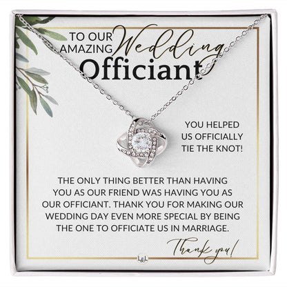 Thank You For Marrying Us - Elegant Knot Pendent Necklace - Gift For Female Wedding Officiant, Pastor - Eucalyptus Theme - Liliana and Liam