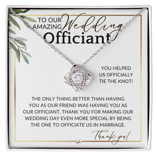Thank You For Marrying Us - Elegant Knot Pendent Necklace - Gift For Female Wedding Officiant, Pastor - Eucalyptus Theme - Liliana and Liam