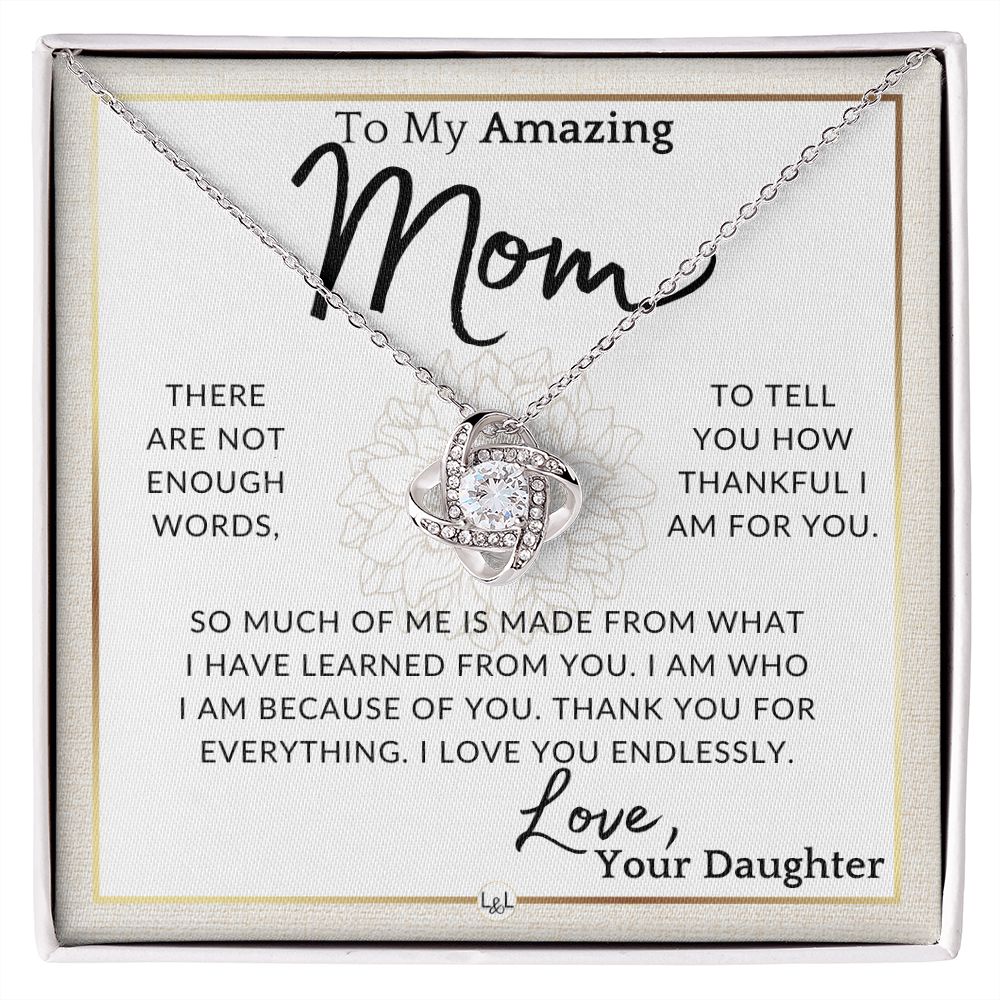 Gift for Mom - Im Grateful - To My Mother, From Daughter - A Beautiful Women's Pendant Necklace - Great For Mother's Day, Christmas, or Her Birthday