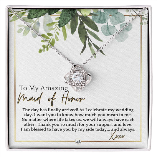 Maid of Honor Gift - MOH On My Wedding Day - Great Wedding Party Thank You Gift From The Bride , White and Green, Eucalyptus Wedding - Liliana and Liam