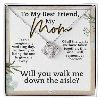 Mom, Please Walk Me Down The Wedding Aisle - Give Me Away Proposal, Mother of the Bride Gift , Beach and Destination Wedding Theme - Liliana and Liam